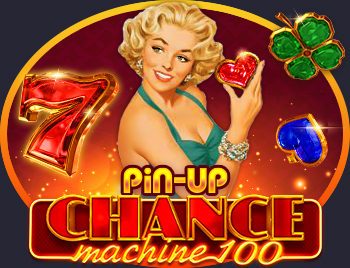 Слот Pin-Up Chance Machine 100 ᐉ Играть в Pin-Up Casino